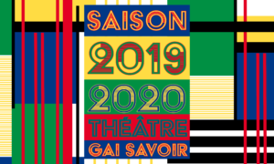 Saison 2019-2020 au Théâtre du Gai Savoir à Lyon