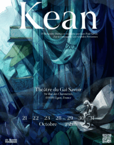 Affiche de Kean par la compagnie les Grandes Personnes